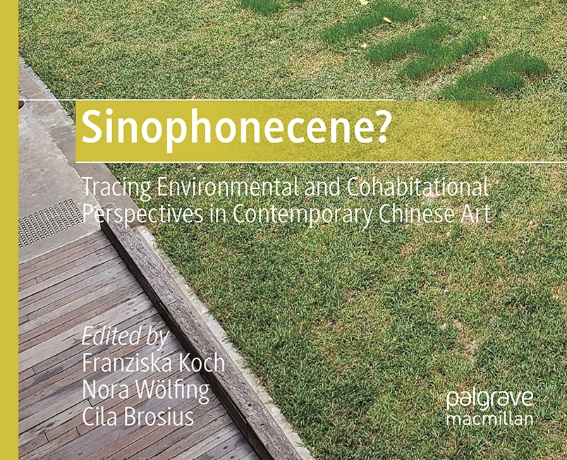 UPCOMING: „Sinophonecene? : Tracing Environmental and Cohabitational Perspectives in Contemporary Chinese Art“, co-editor and author, 2026.